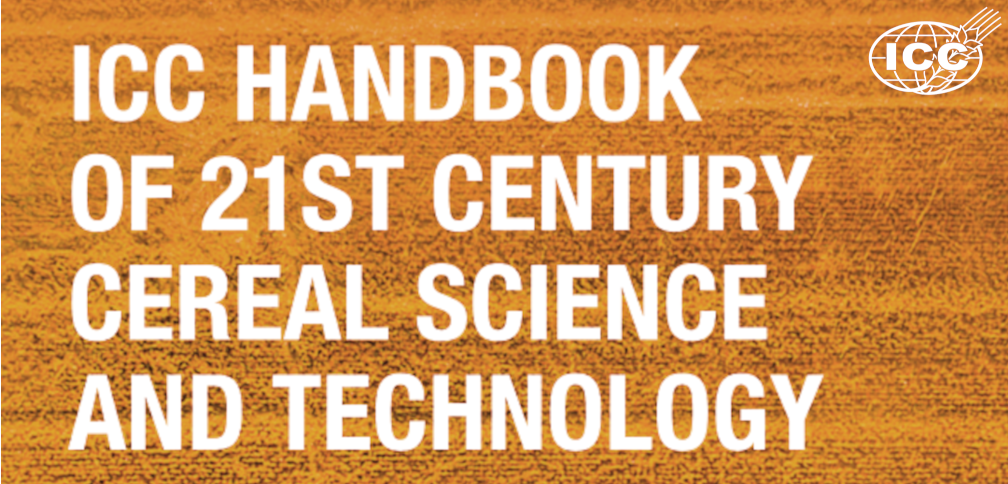 New ICC Handbook Unveils Insights into 21st Century Cereal Science and Technology 
