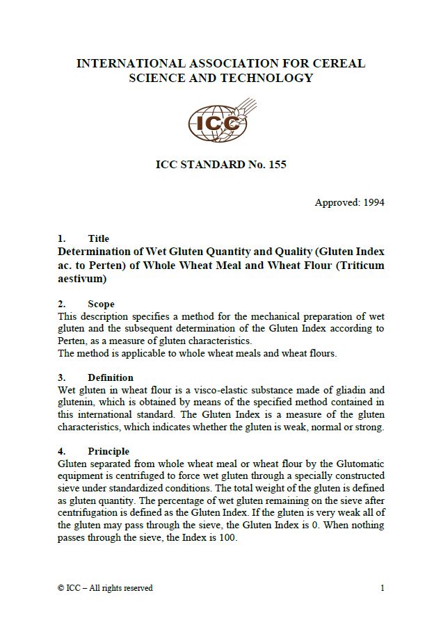 155 Determination of Wet Gluten Quantity and Quality (Gluten Index ac. to Perten) of Whole Wheat Meal and Wheat Flour (Triticum aestivum)  [Print]
