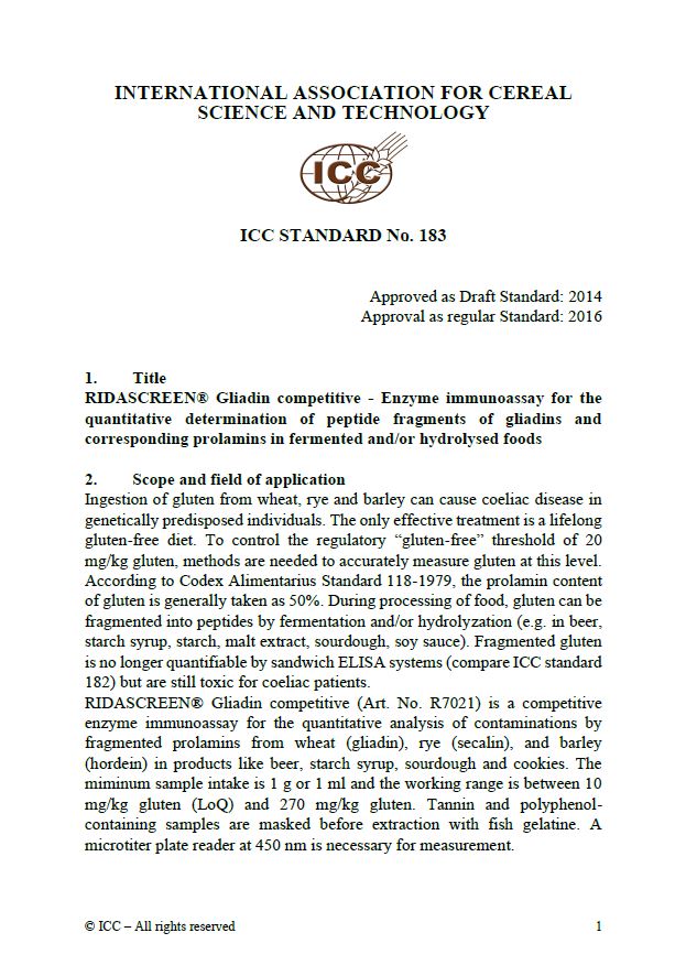 183 RIDASCREEN ® Gliadin Competitive – Enzyme Immunoassay for the Quantitative Determination of Peptide Fragments of Gliadins and Corresponding Prolamins in Fermented and/or Hydrolysed Foods [PDF]